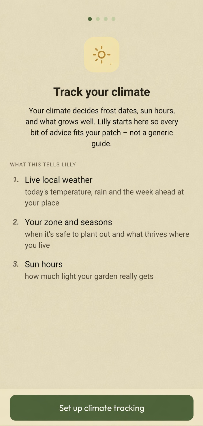 Lilly onboarding: Track your climate, with live weather, zone and seasons, and sun hours.